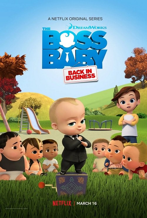 بچه رئیس: بازگشت به کار (The Boss Baby: Back in Business)