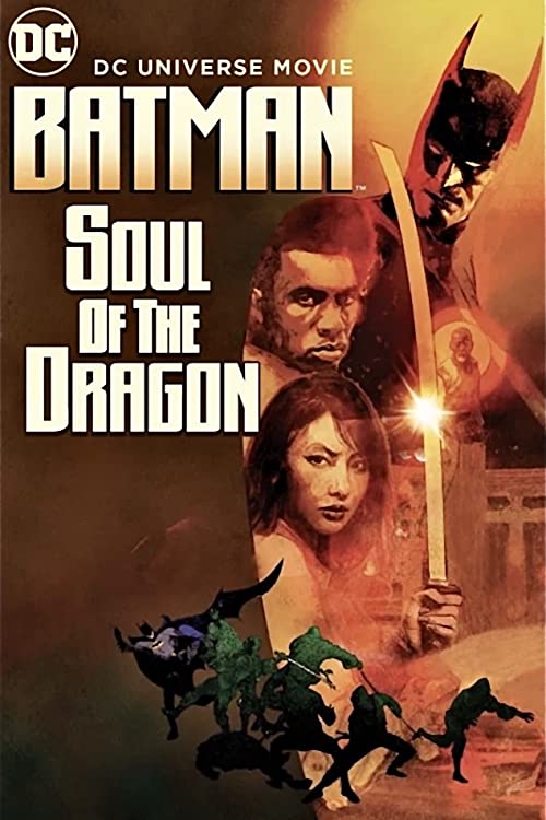 بتمن: روح اژدها (Batman: Soul of the Dragon)