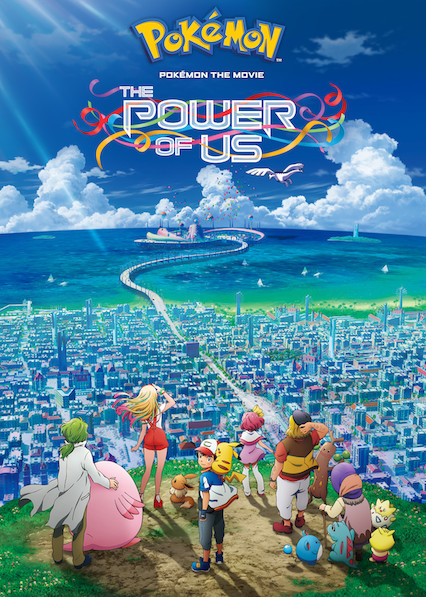 پوکمون: قدرت ما (Pokémon the Movie: The Power of Us)