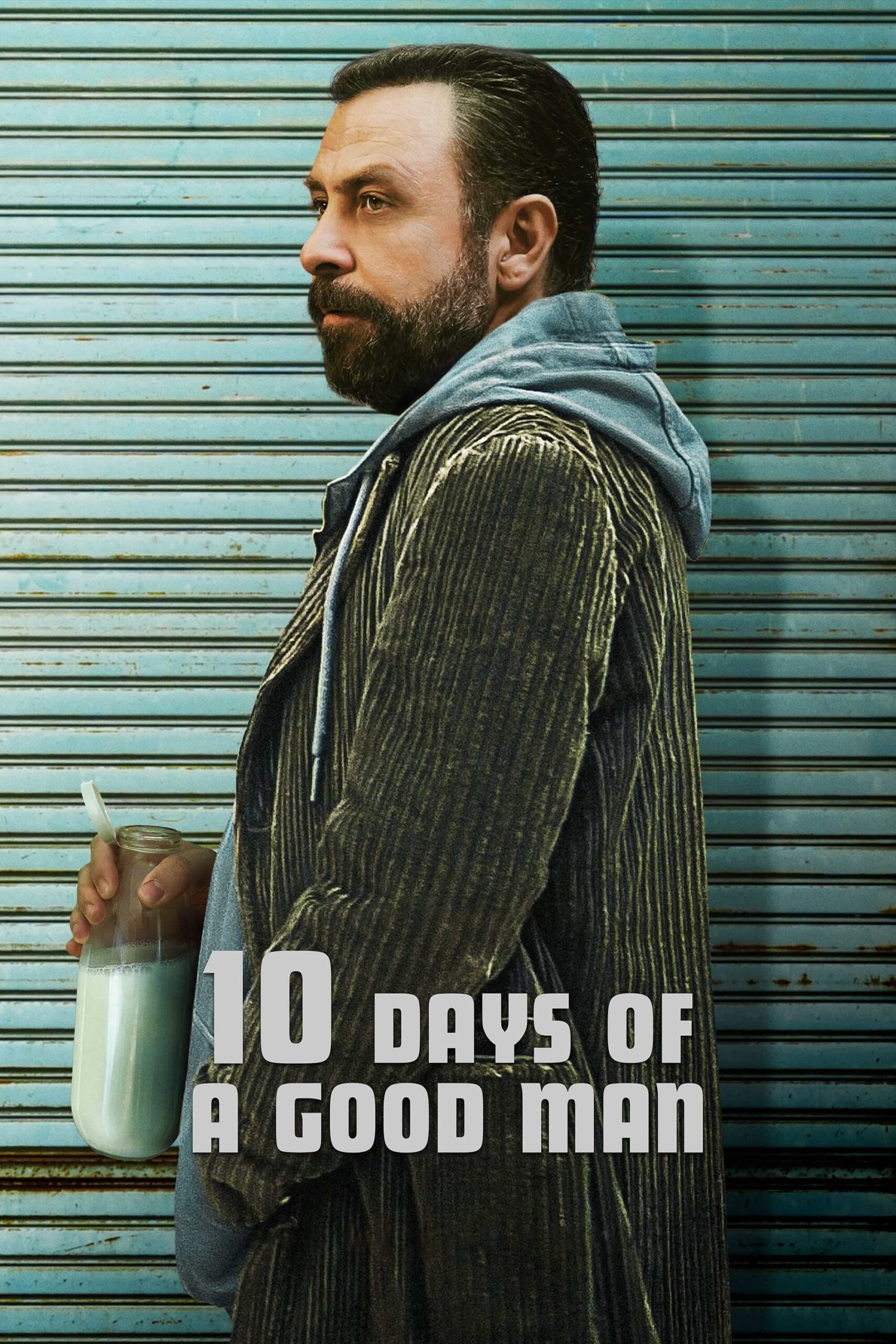 10 روز از یک مرد خوب (10 Days of a Good Man)