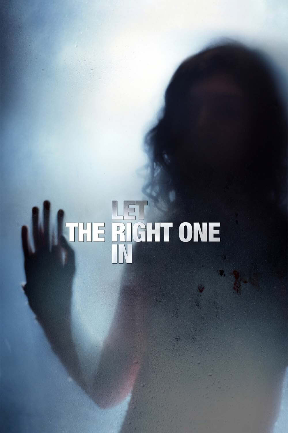 آدم درست را راه بده (Let the Right One In)