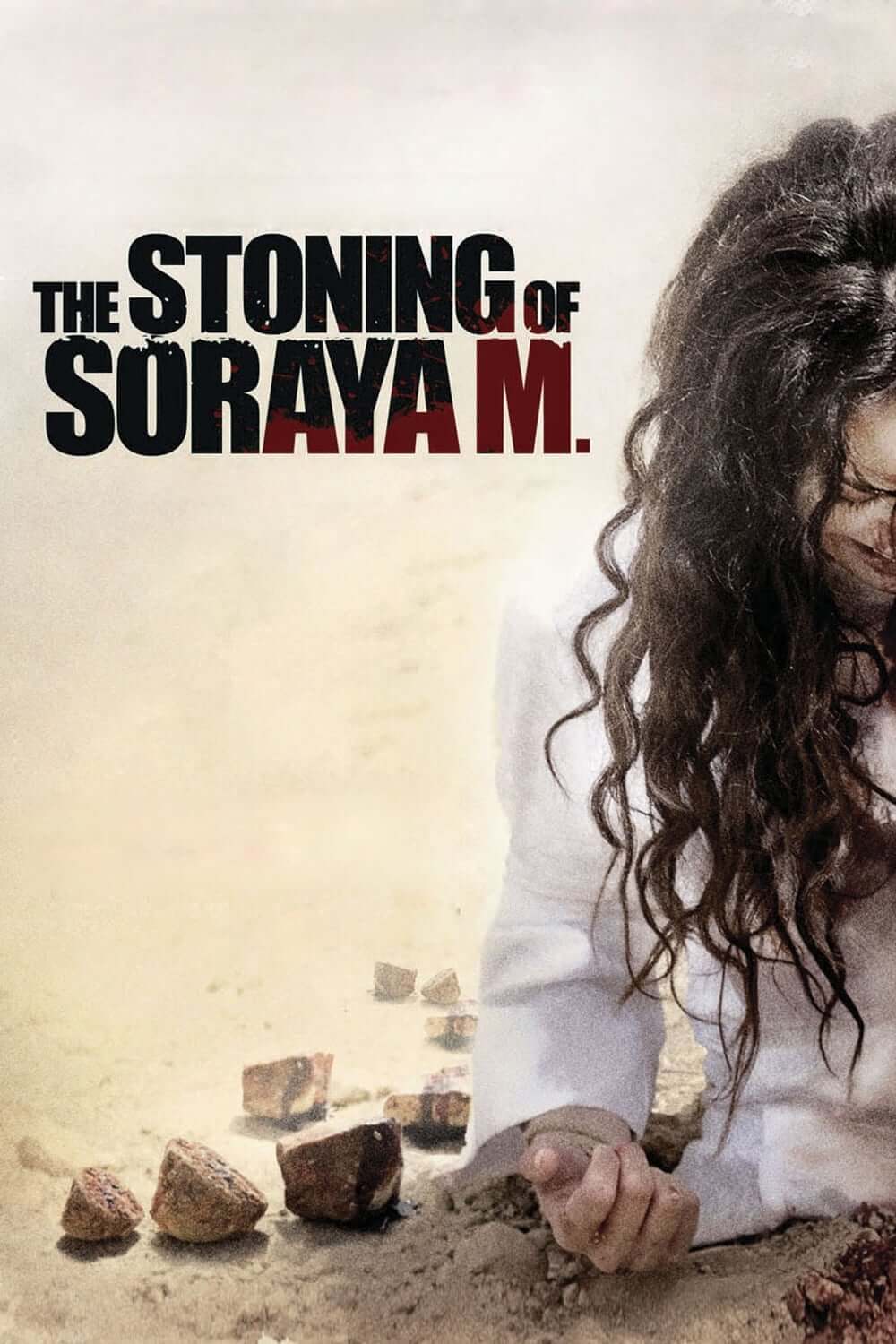 سنگسار ثریا م.(The Stoning of Soraya M.)