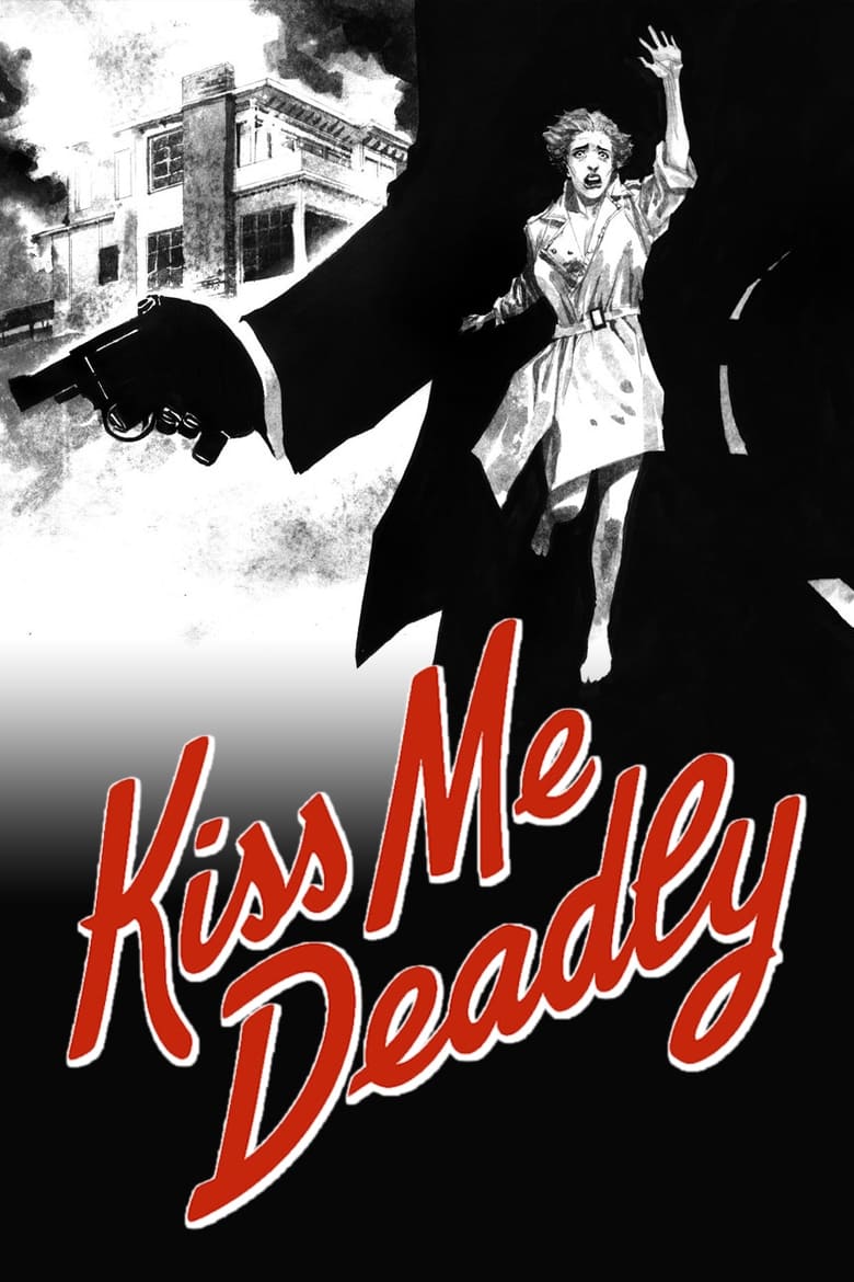 مرگبار ببوس مرا (Kiss Me Deadly)