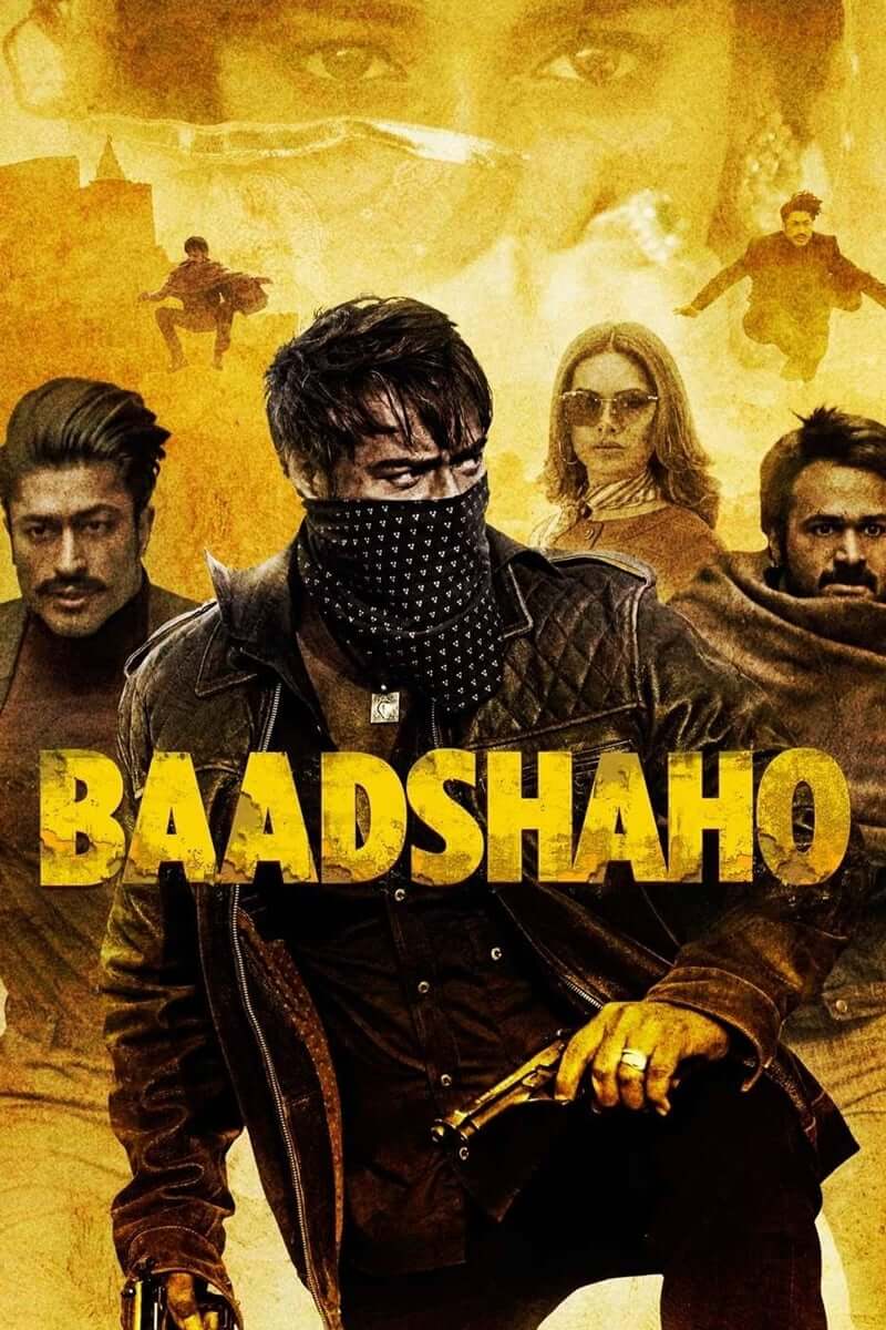 بادشاهو (Baadshaho)