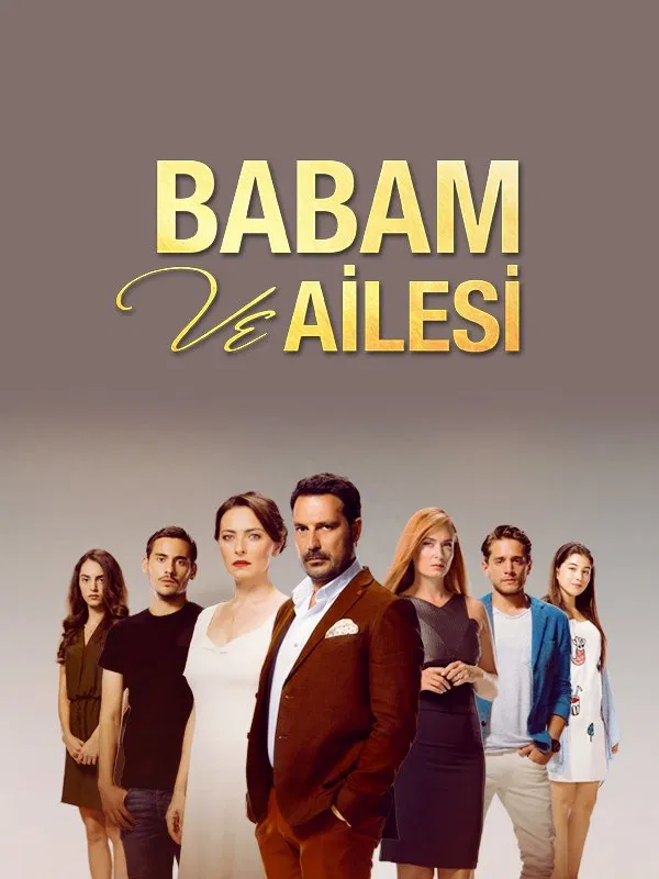 اسرار خانوادگی (Babam ve Ailesi)
